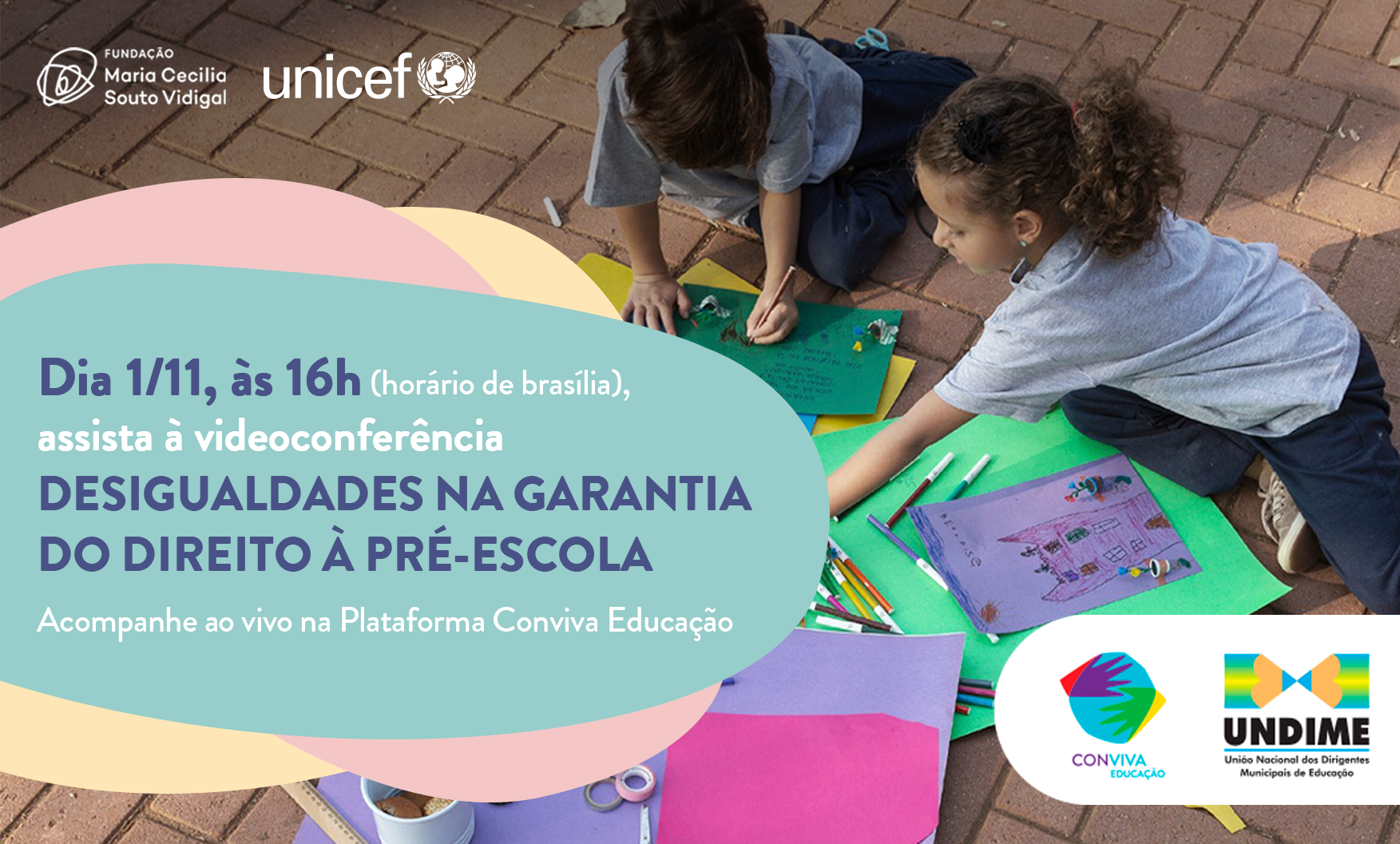 Desigualdades na garantia do direito à pré-escola: videoconferência vai apresentar a publicação elaborada com apoio da Undime e UNICEF